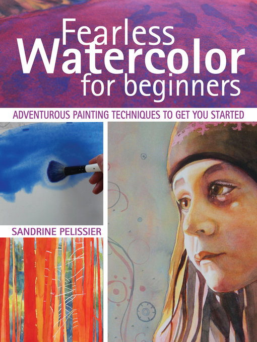 Title details for Fearless Watercolor for Beginners by Sandrine Pelissier - Wait list